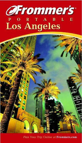 City Travel Guides Discounted  Books : Frommer's Portable Los Angeles, 2nd Edition