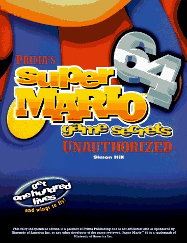 Childrens Toyshop  Video Games : Super Mario 64: Games Secrets Unauthorized (Secrets of the Games)