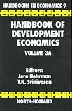 Handbook of Development Economics, Vol. 3A