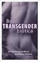 Best Transgender Erotica