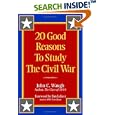 20 Good Reasons to Study the Civil War by John C. Waugh and Jim Lehrer