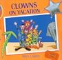 Clowns on Vacation