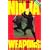 Traditional Ninja Weapons (Unique Literary Books of the World)