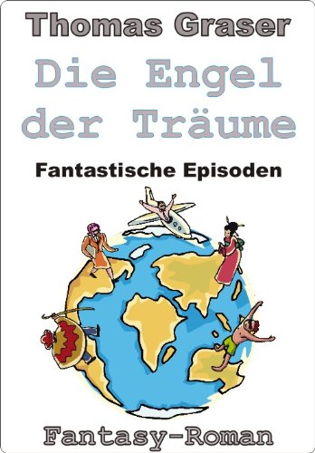 Buch - Cover Die Engel der Träume - Thomas Graser - 