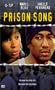 Prison Song