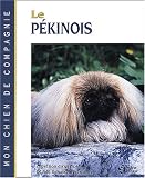 Le P�kinois->Cliquez ici pour obtenir des informations sur ce livre