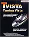 TVISTA - Tuning Vista