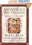 Anonymous Was a Woman: A Celebration in Words and Images of Traditional American Art and the Women Who Made It