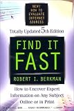 Find It Fast: How to Uncover Expert Information on Any Subject (Find It Fast: How to Uncover Expert Information on Any Subject Online or in Print)