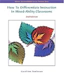 How to Differentiate Instruction in Mixed Ability Classrooms (2nd Edition) (ASCD)