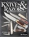 American Premium Guide to Knives and Razors: Identification & Value Guide