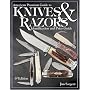American Premium Guide to Knives & Razors: Identification and Value Guide (American Premium Guide to Knives & Razors)