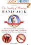 The Sanctity of Marriage Handbook: The Ultimate Guide to Marriage--Between a Man and a Woman--Featuring Those WhoCast the First Stone