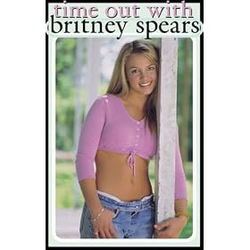 Click here to buy Britney Spears - Time Out with Britney Spears.