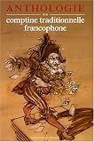 Revue Eveil et découvertes  / Anthologie de la comptine traditionnelle francophone (2CD audio)