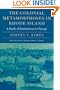 The Colonial Metamorphoses in Rhode Island: A Study of Institutions in Change (Revisiting New England)