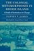 Books : The Colonial Metamorphoses in Rhode Island: A Study of Institutions in Change (Revisiting New England)