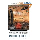 Buried Deep (Retrieval Artist Novels, No. 4) by Kristine Kathryn Rusch