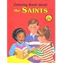 Coloring Book About the Saints: (Pack of 10)