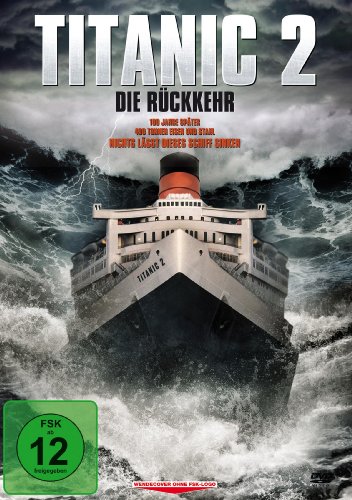Titanic 2 - Die Rückkehr