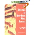 The Structure of Rare-Earth Metal Surfaces by Sean D. Barrett and S. S. Dhesi