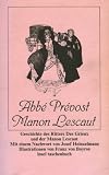 Produkt-Bild: Manon Lescaut. Geschichte des Ritters DesGrieux und der Manon Lescaut.