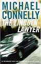 The Lincoln Lawyer: A Novel