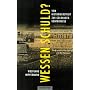 Wessen Schuld? Vom Historikerstreit zur Goldhagen-Kontroverse
