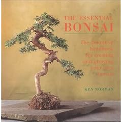 Essential Bonsai: The Definitive Handbook for Creating & Growing Your Own Bonsai