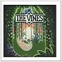 Highly Evolved ~ The Vines