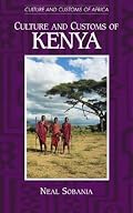 Culture and Customs of Kenya (Culture and Customs of Africa)