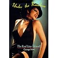 Under the Rainbow: The Real Liza Minnelli book cover