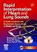 Rapid Interpretation of Heart and Lung Sounds: A Guide to Cardiac and Respiratory Auscultation in Dogs and Cats
