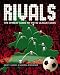 Rivals: The Offbeat Guide to the 92 League Clubs