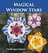 Magical Window Stars