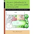 Plan Graphics for the Landscape Designer with Section-Elevation... by Tony Bertauski