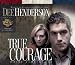 Books : True Courage (Uncommon Heroes Series #4)