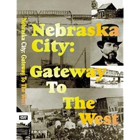 Nebraska City:  Gateway to the West [VHS]