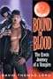 Bound In Blood: The Erotic Journey of a Vampire
