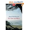 Ein Jahr am Meer: Aus dem Leben einer unvollendeten Frau