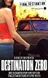 Final Destination #2: Destination Zero