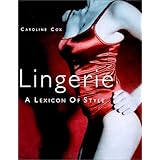 lingerie a lexicon of style