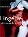Lingerie: A Lexicon of Style