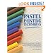 Pastel Painting Techniques
