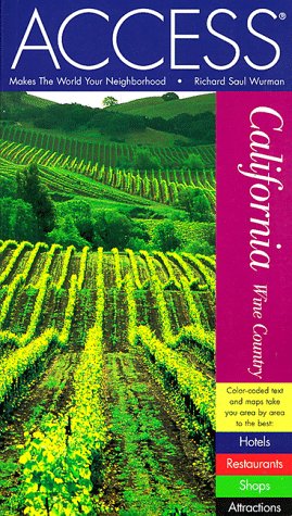 City Travel Guides Discounted  Books : ACCESS California Wine Country (4th Edition)