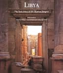 Libya: The Lost Cities of the Roman E...