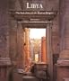Libya: The Lost Cities of the Roman Empire