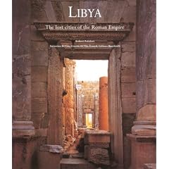 Libya: The Lost Cities of the Roman Empire