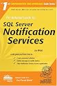 The Rational Guide to SQL Server Notification Services (Rational Guides)