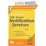 The Rational Guide to SQL Server Notification Services (Rational Guides)